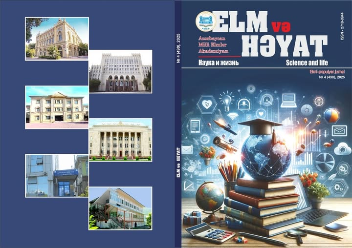 “Elm və həyat” elmi-populyar jurnalının 2025-ci il üzrə sonuncu sayı çap olunub
