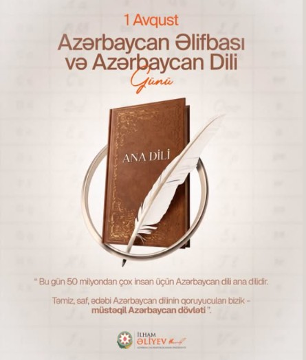 Azərbaycan Respublikasının Prezidenti İlham Əliyev Azərbaycan Dili və Azərbaycan Əlifbası Günü ilə bağlı paylaşım edib