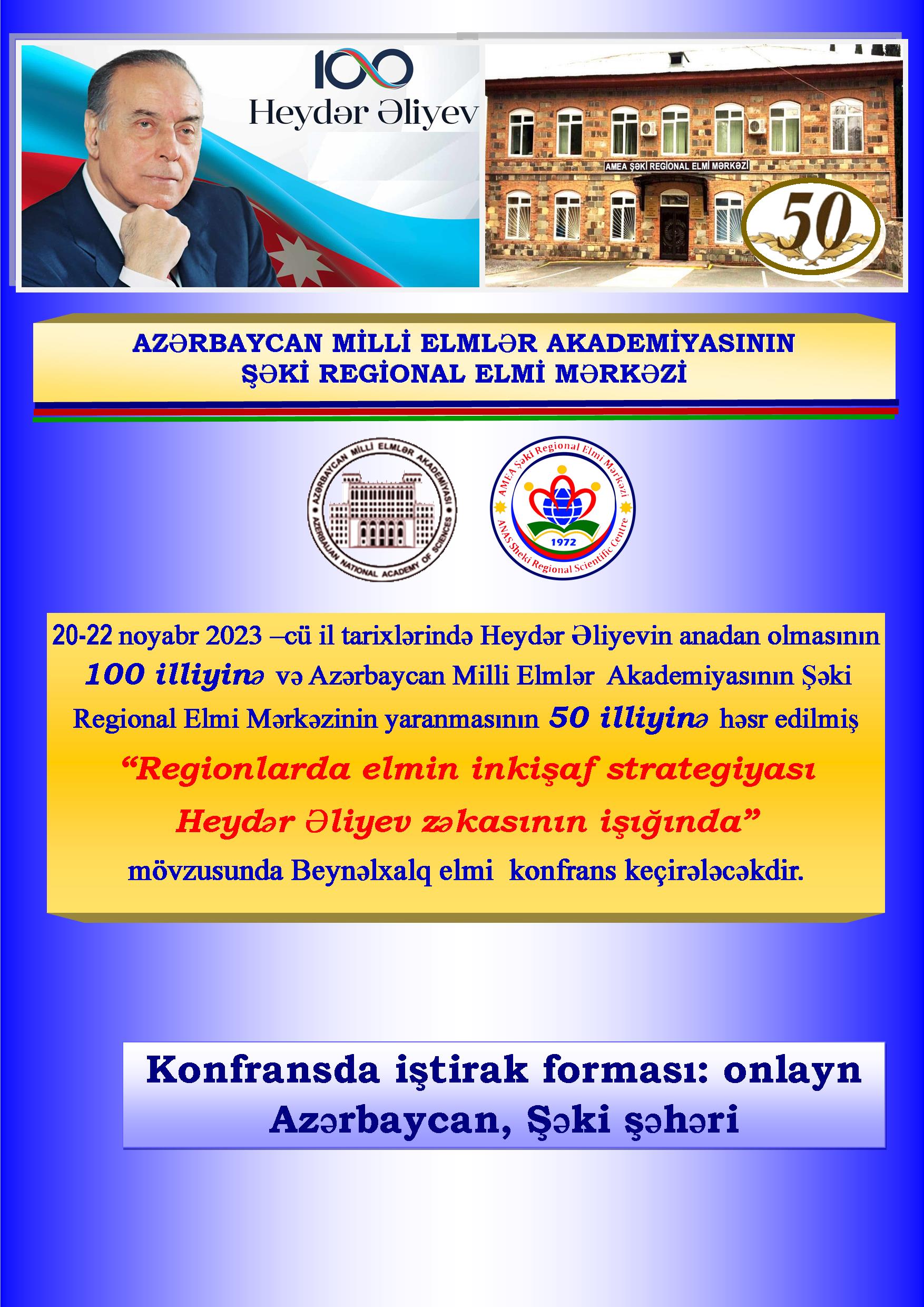 SHAKI REGIONAL SCIENTIFIC CENTER OF AZERBAIJAN NATIONAL ACADEMY OF SCIENCES